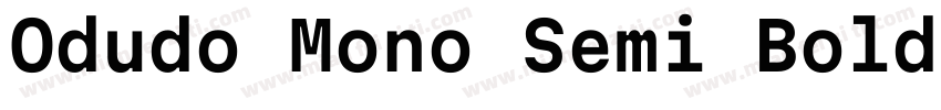 Odudo Mono Semi Bold字体转换
